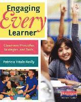 bokomslag Engaging Every Learner: Classroom Principles, Strategies, and Tools