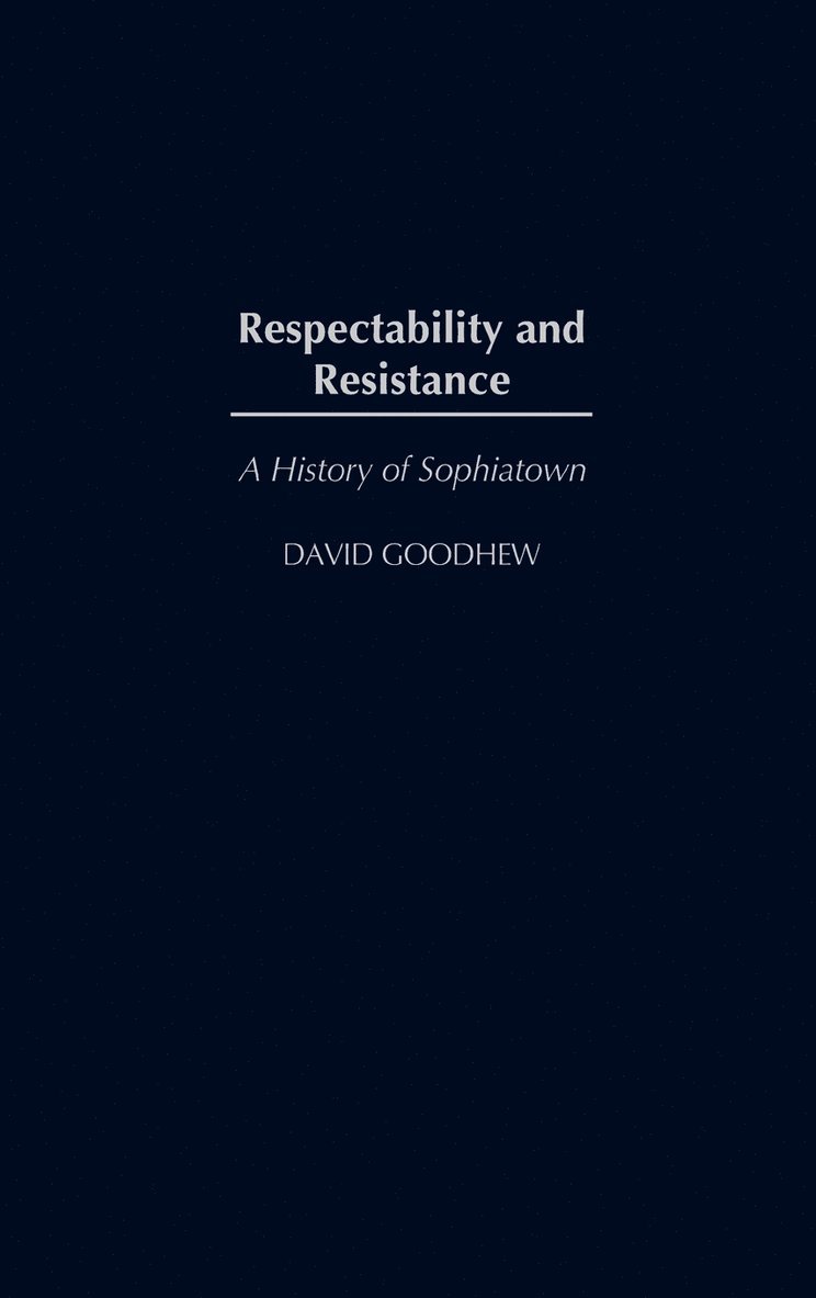 Respectability and Resistance 1