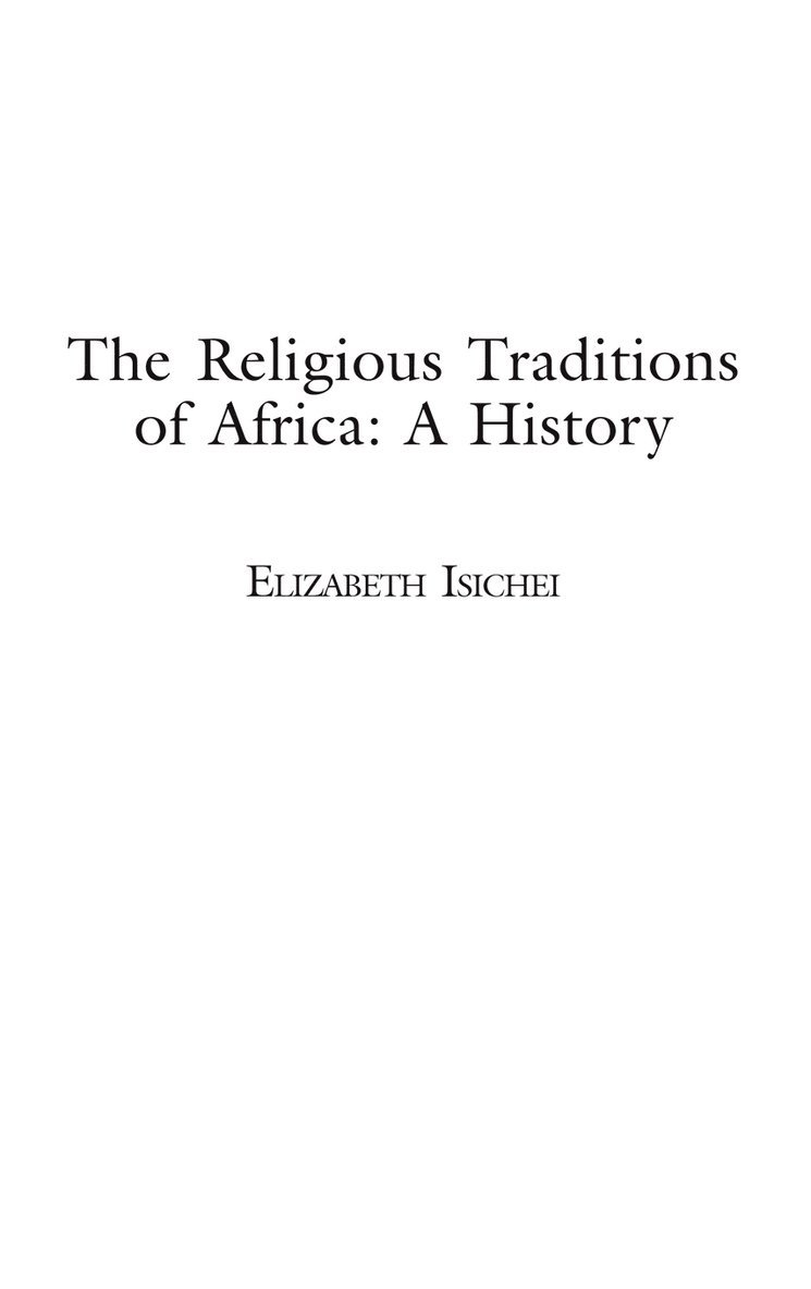 The Religious Traditions of Africa 1