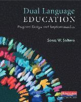 bokomslag Dual Language Education: Program Design and Implementation