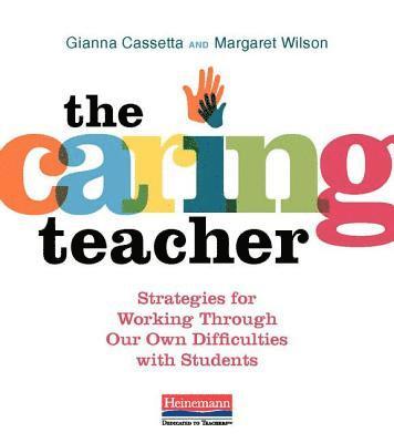 bokomslag The Caring Teacher