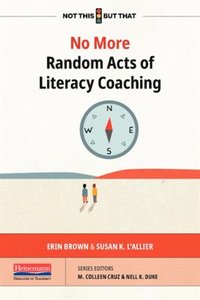 bokomslag No More Random Acts of Literacy Coaching