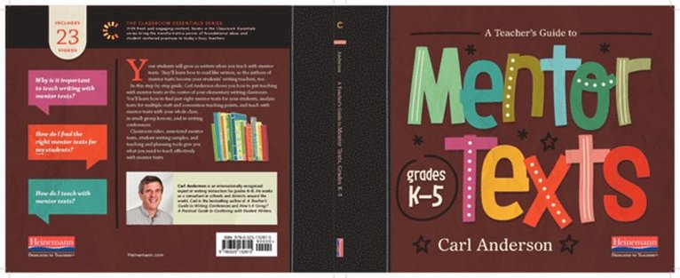 Carl Anderson - A Teacher's Guide to Mentor Texts, K-5: The Classroom Essentials Series, Häftad