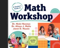 bokomslag A Teacher's Guide to Math Workshop