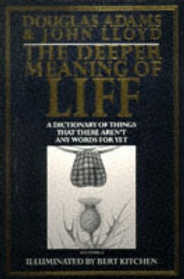 Douglas Adams, John Lloyd - Deeper Meaning of Liff, Häftad