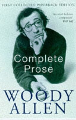 Woody Allen - Complete Prose, Häftad