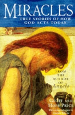 Hope Price, Geoff Price - Miracles and Stories of God's Acts Today, Häftad
