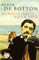 How Proust Can Change Your Life 1