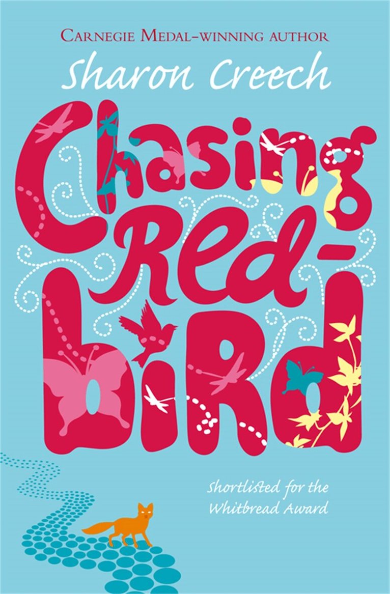 Sharon Creech - Chasing Redbird, Häftad