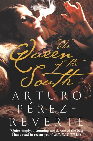 Arturo Perez-Reverte - Queen of the South, Häftad