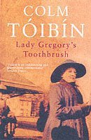 bokomslag Lady Gregory's Toothbrush