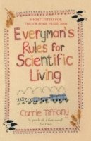 Everyman's Rules for Scientific Living 1