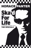 bokomslag Ska'd for Life: A Personal Journey with The Specials