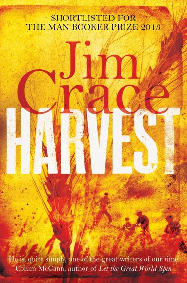 Jim Crace - Harvest, Häftad