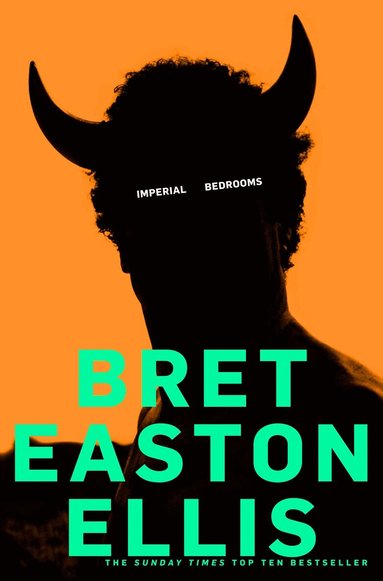 Bret Easton Ellis - Imperial Bedrooms, Häftad