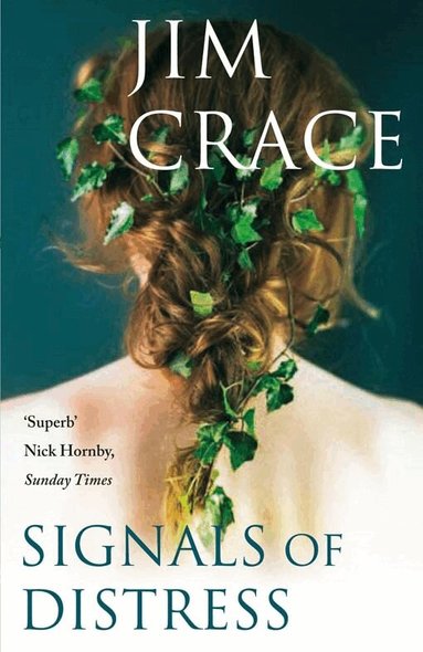 Jim Crace - Signals of Distress, Häftad