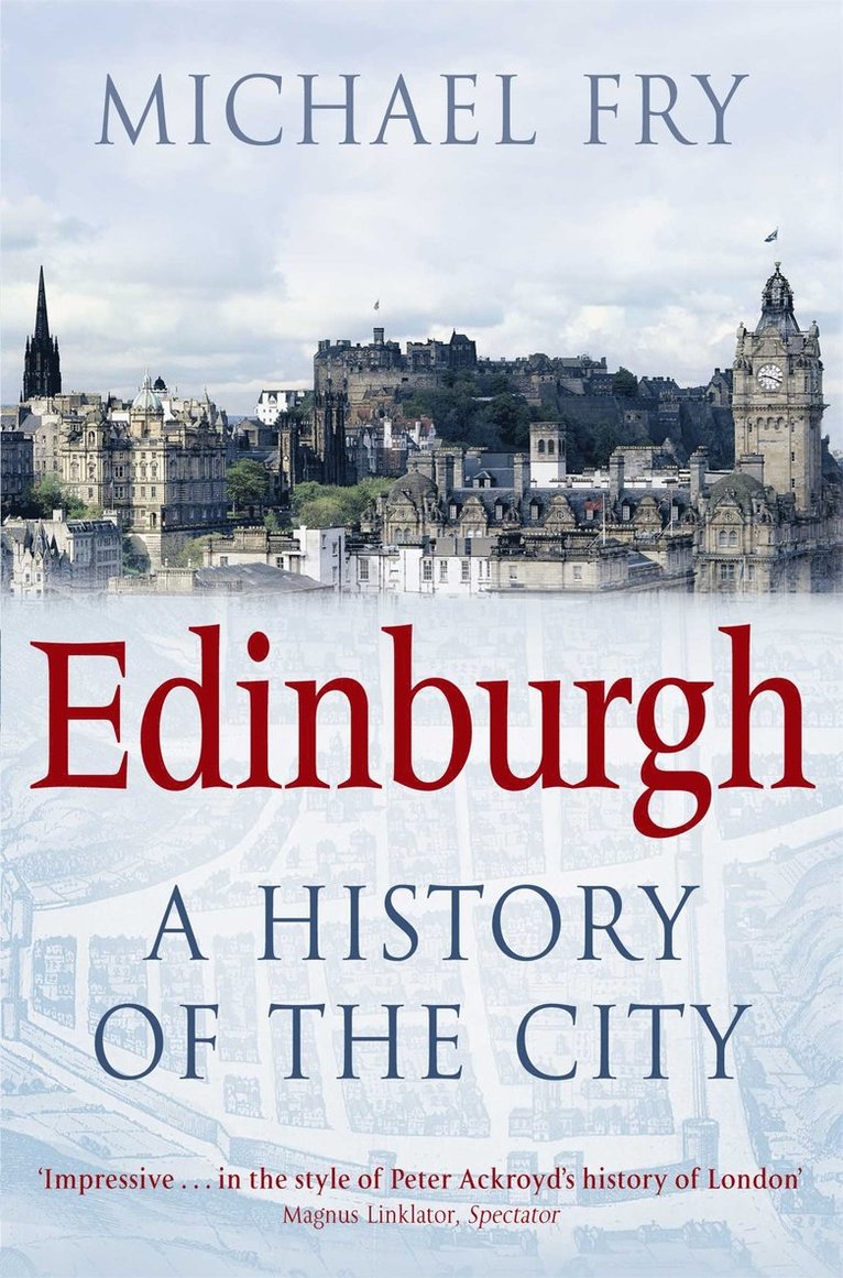 Michael Fry - Edinburgh, Häftad