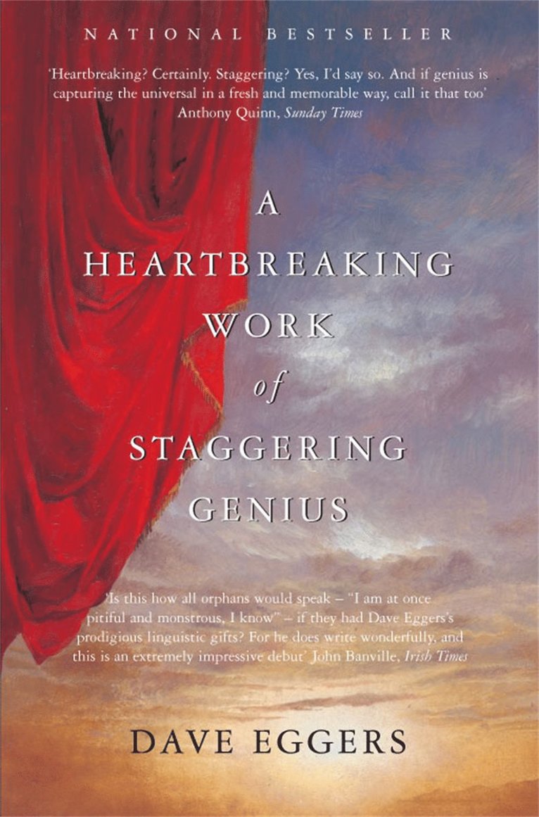 Dave Eggers - Heartbreaking Work of Staggering Genius, Häftad