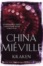 China Miéville, China Mieville - Kraken, Häftad