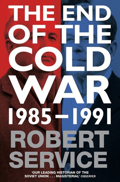 Robert Service - End of the Cold War, Häftad