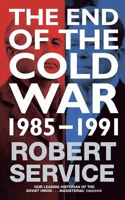 bokomslag The End of the Cold War: 1985 - 1991