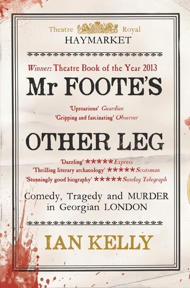 Ian Kelly - Mr Foote's Other Leg, Häftad