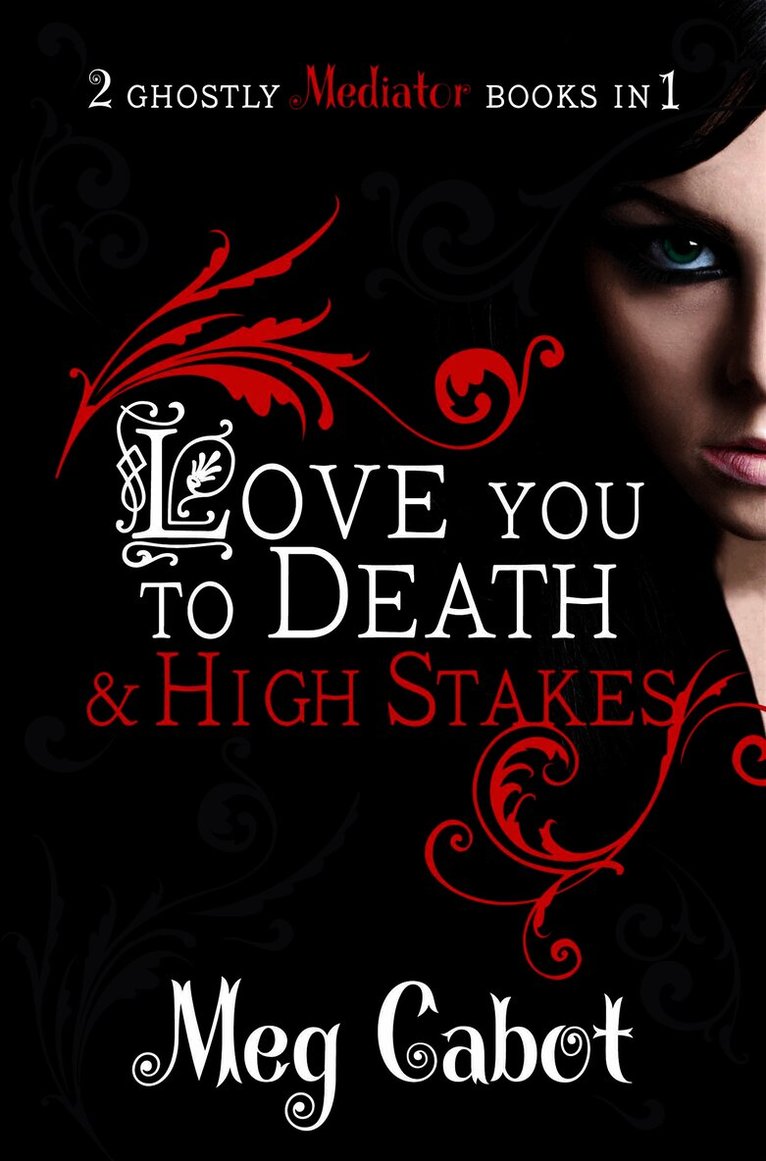 Meg Cabot - Mediator: Love You to Death and High Stakes, Häftad