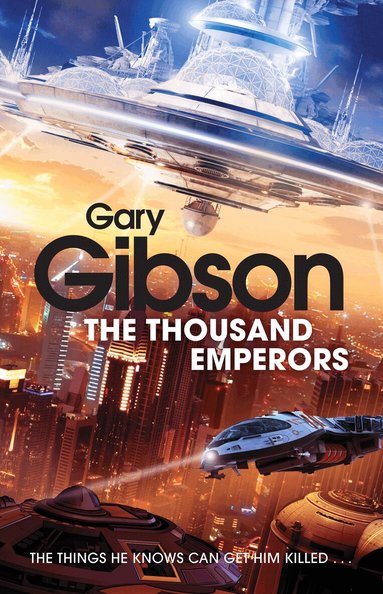 Gary Gibson - Thousand Emperors, Häftad