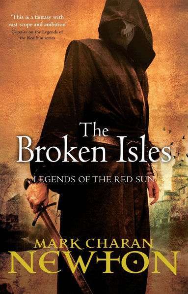 Mark Charan Newton - Broken Isles, Häftad