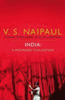 bokomslag India: A Wounded Civilization