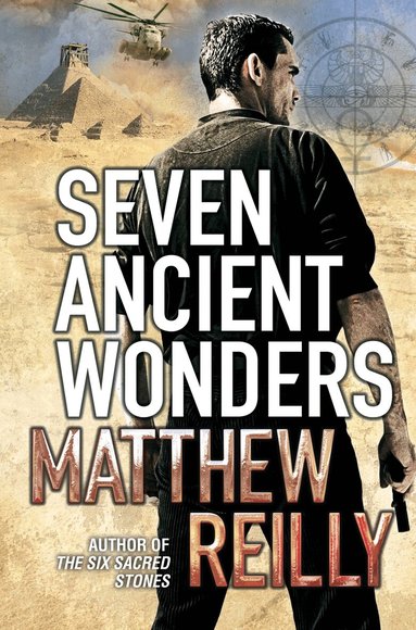 Matthew Reilly - Seven Ancient Wonders, Häftad