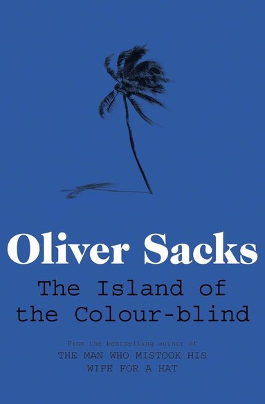 Oliver Sacks - Island of the Colour-blind, Häftad