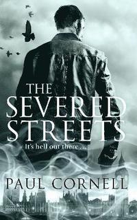bokomslag The Severed Streets