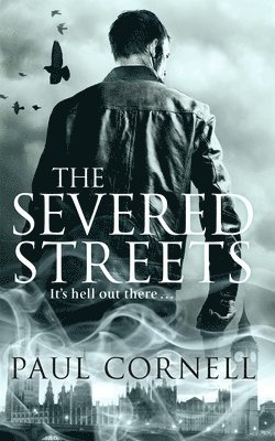 The Severed Streets 1