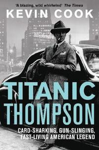 bokomslag Titanic Thompson