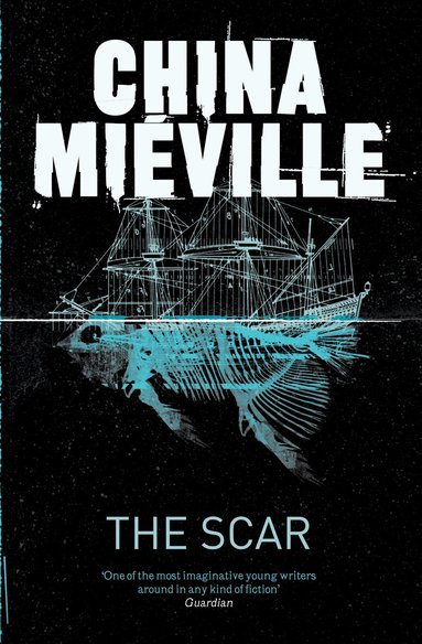 China Miéville - Scar, Häftad