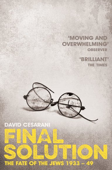 David Cesarani - Final Solution, Häftad