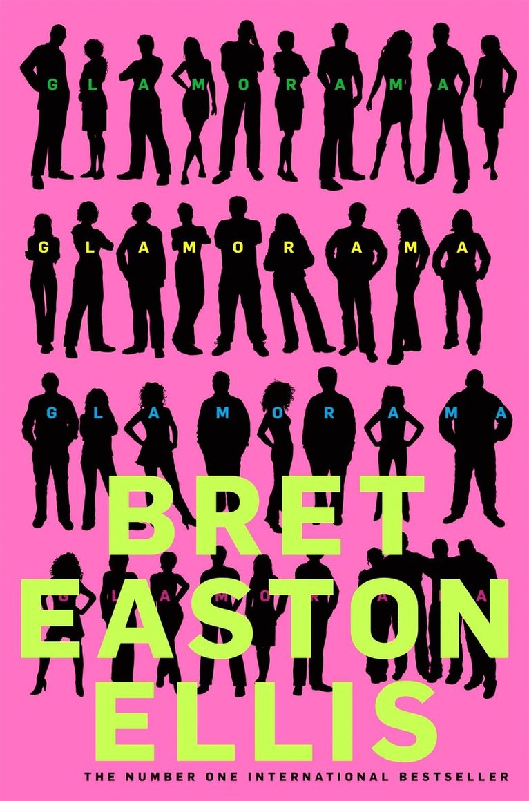 Bret Easton Ellis, Bret Easton Ellis - Glamorama, Häftad