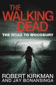 bokomslag The Road to Woodbury