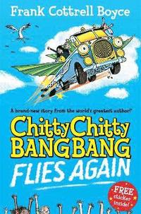 bokomslag Chitty Chitty Bang Bang Flies Again