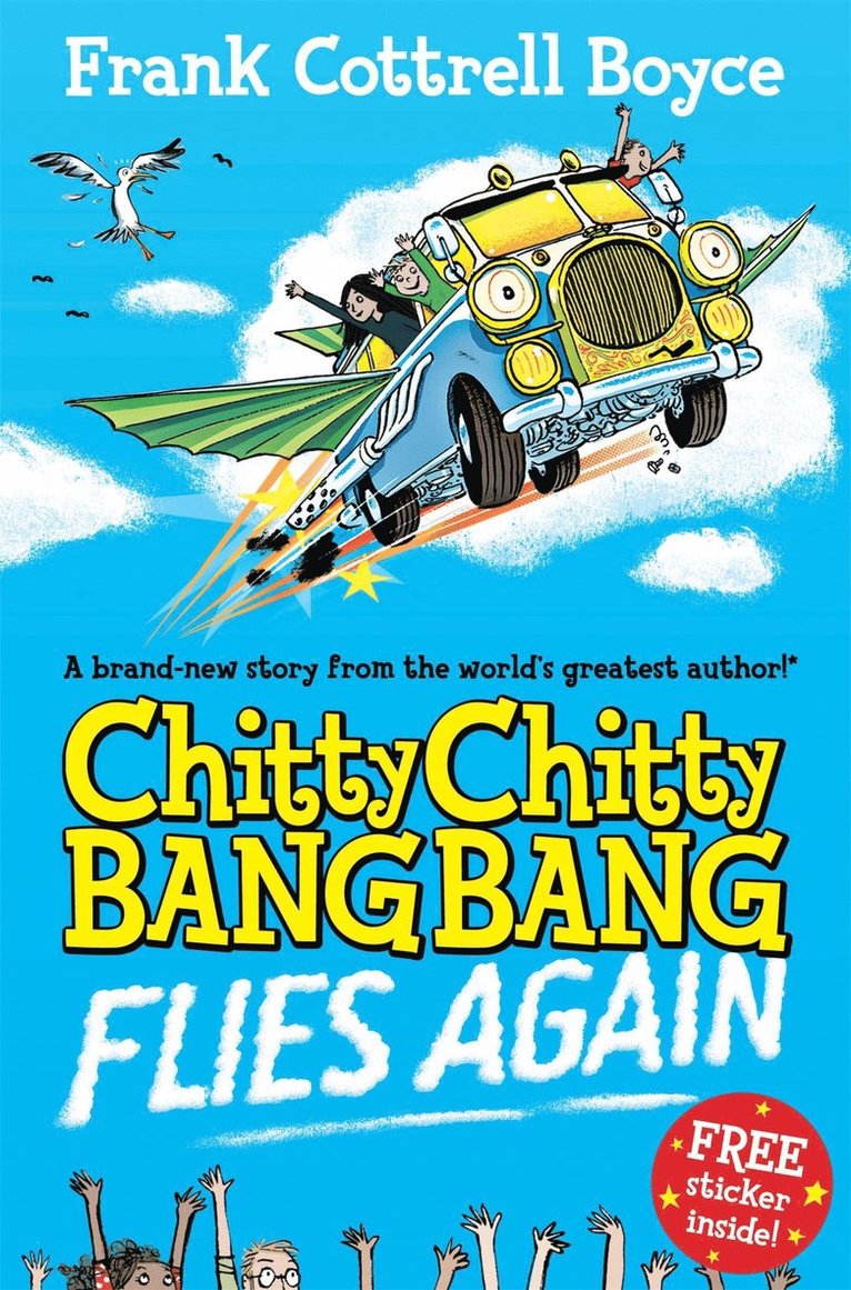 Frank Cottrell-Boyce - Chitty Chitty Bang Bang Flies Again, Häftad