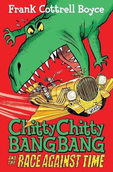 Frank Cottrell-Boyce - Chitty Chitty Bang Bang and the Race Against Time, Häftad