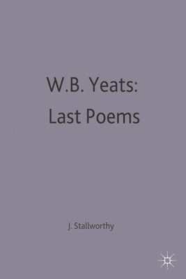 W.B.Yeats: Last Poems 1