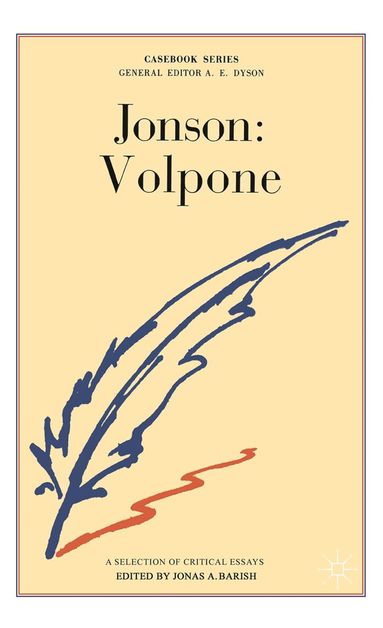 Jonas A. Barish - Jonson: Volpone, Häftad