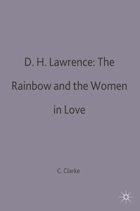 bokomslag D.H.Lawrence: The Rainbow and Women in Love