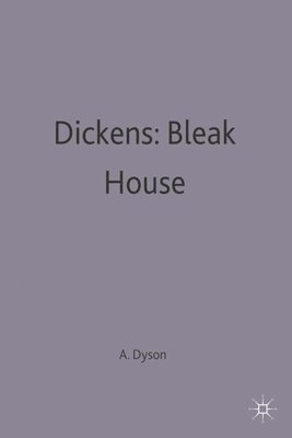 A. E. Dyson, A.E. Dyson - Dickens: Bleak House, Häftad