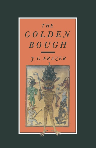 J.G. Frazer - Golden Bough, Inbunden
