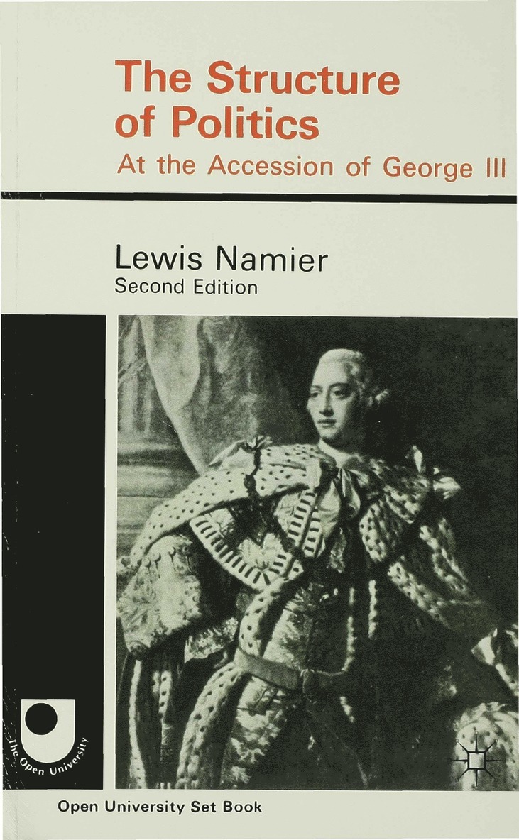Lewis Namier - Structure of Politics at the Accession of George III, Häftad