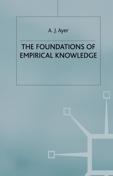 bokomslag Foundations of Empirical Knowledge