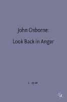 bokomslag John Osborne: Look Back in Anger